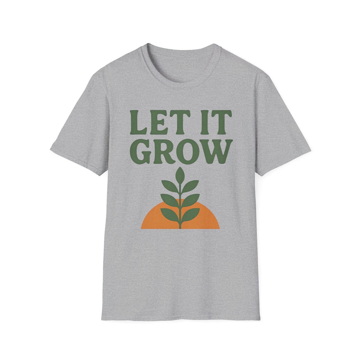 Let It Grow T-Shirt