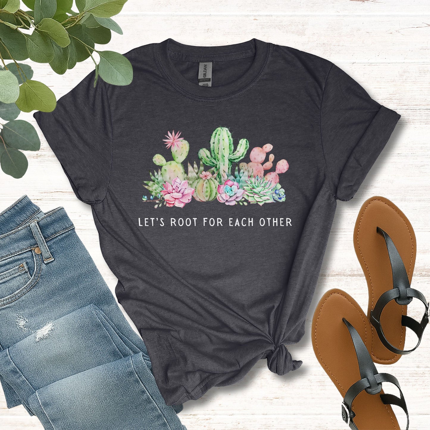 Cactus Let's Root for Each Other Shirt