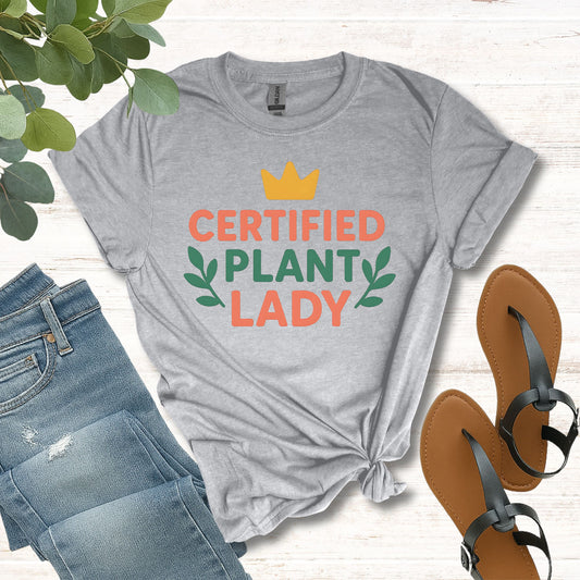 Certified Plant Lady T-Shirt