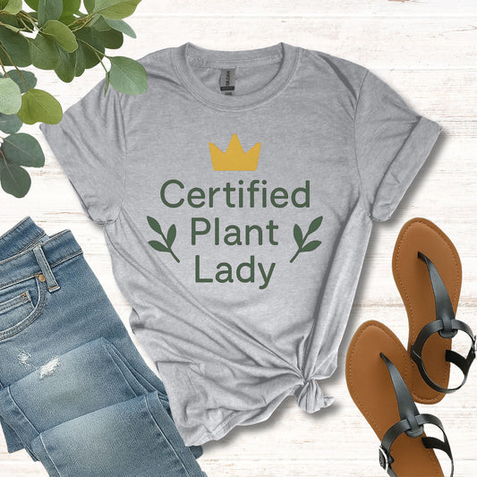 Certified Plant Lady T-Shirt
