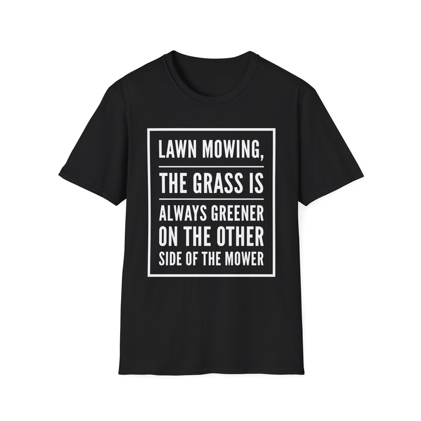 Funny Lawn Mowing T-Shirt